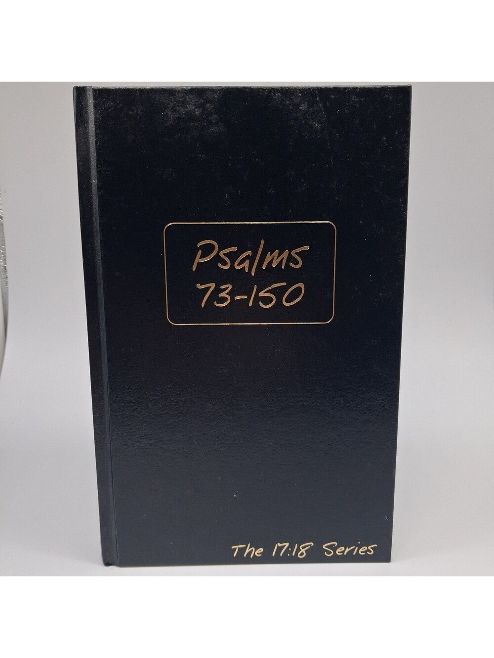 Journible Psalms 73-150 17:18 Series Scripture Writing Bible Study Journal